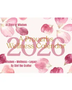Proverbs Wellness Calendar